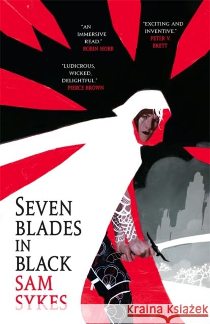 Seven Blades in Black Sam Sykes 9781473218246 Orion Publishing Co - książka