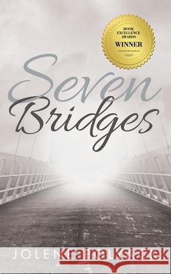 Seven Bridges Jolene Polyack 9781491791820 iUniverse - książka