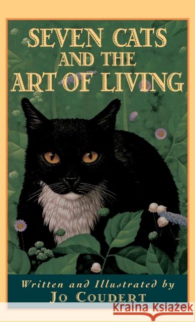 Seven Cats and the Art of Living Jo Coudert Jo Coudert 9780446519618 Warner Books - książka