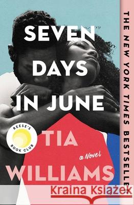 Seven Days in June Tia Williams 9781538719091 Grand Central Publishing - książka