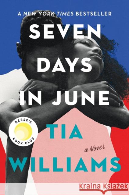 Seven Days in June Tia Williams 9781538719107 Grand Central Publishing - książka