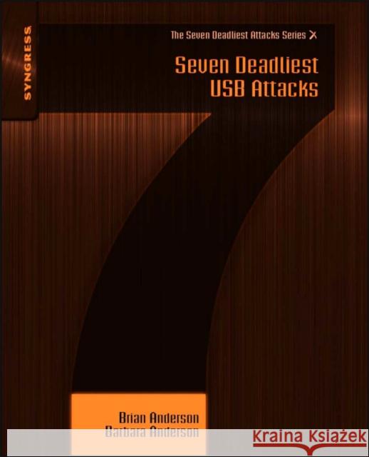 Seven Deadliest USB Attacks Brian Anderson 9781597495530  - książka