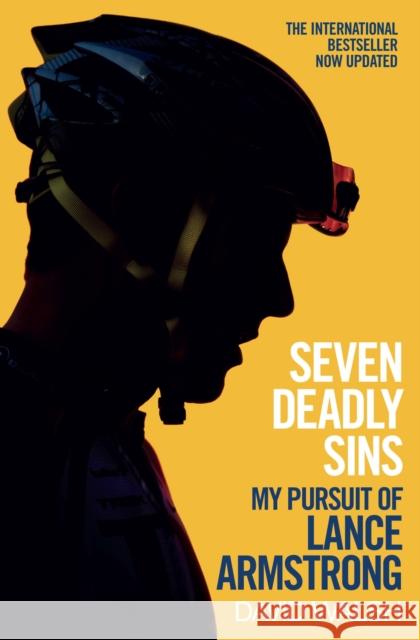 Seven Deadly Sins: My Pursuit of Lance Armstrong David Walsh 9781471127557 Simon & Schuster Ltd - książka