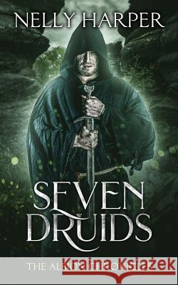 Seven Druids Nelly Harper 9780993274848 Goblin House - książka