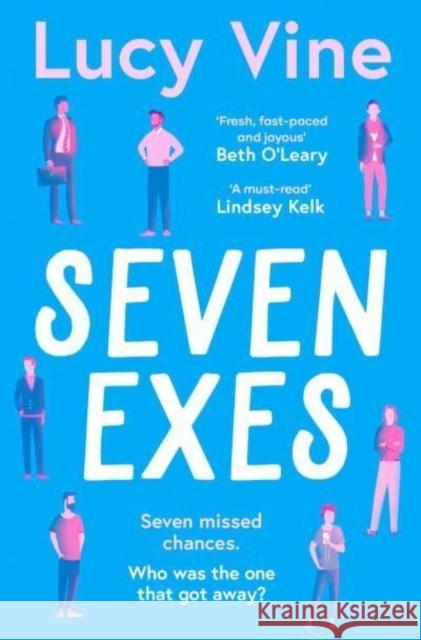 Seven Exes: 'Made me laugh out loud... fresh, fast-paced and joyous.' BETH O'LEARY Lucy Vine 9781398515321 Simon & Schuster Ltd - książka