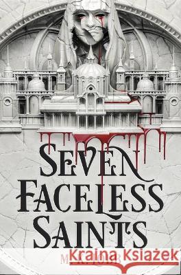 Seven Faceless Saints M. K. Lobb 9780316386982 Little, Brown Books for Young Readers - książka