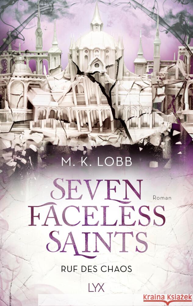 Seven Faceless Saints - Ruf des Chaos Lobb, M. K. 9783736322202 LYX - książka