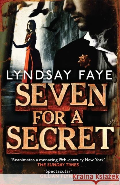 Seven for a Secret Lyndsay Faye 9780755386802 Headline Publishing Group - książka