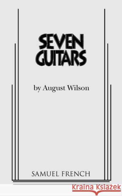 Seven Guitars August Wilson 9780573696008 Samuel French Trade - książka