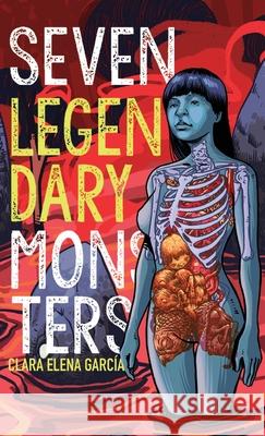 Seven Legendary Monsters Clara Elena Garc?a 9780645985283 Moonrise - książka