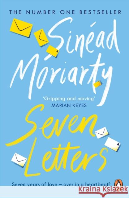 Seven Letters: The emotional and gripping new page-turner from the No. 1 bestseller & Richard and Judy Book Club author Sinead Moriarty 9780241981078 Penguin Books Ltd - książka