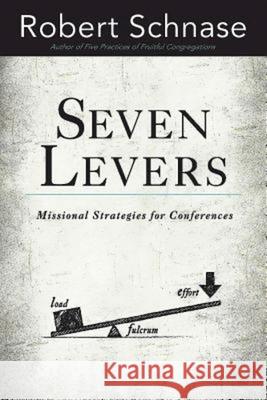 Seven Levers: Missional Strategies for Conferences  9781426782077 Abingdon Press - książka