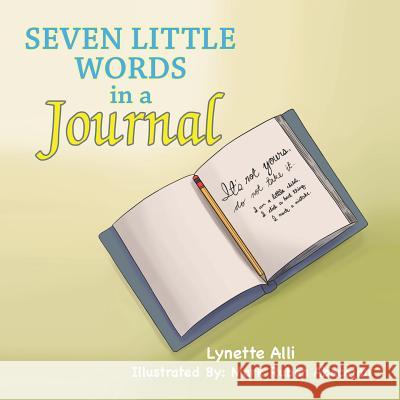 Seven Little Words in a Journal Lynette Alli 9781524504625 Xlibris - książka