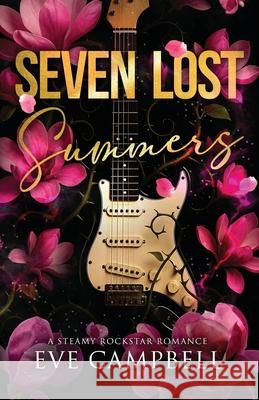 Seven Lost Summers Eve Campbell 9781923416109 I.Dream Publishing - książka