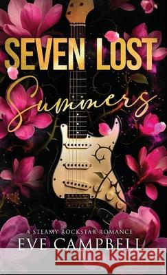 Seven Lost Summers Eve Campbell 9781923416123 I.Dream Publishing - książka