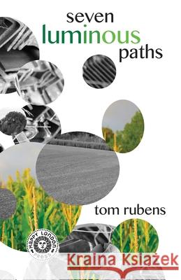 Seven Luminous Paths Tom Rubens 9781912951376 Happy London Press - książka