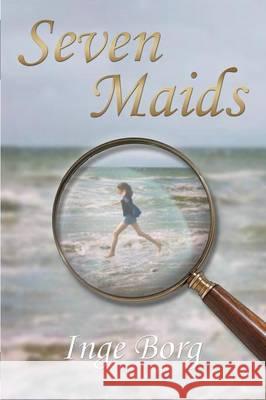 Seven Maids Inge Borg 9781910162019 New Generation Publishing - książka