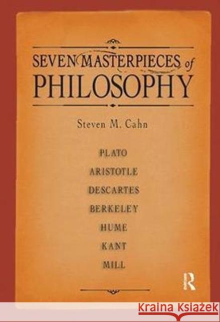 Seven Masterpieces of Philosophy Steven M. Cahn 9781138402645 Routledge - książka