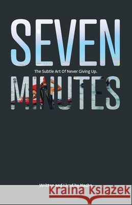 Seven Minutes Quiles Lara, Ignacio 9798349489891 Independent Publisher - książka