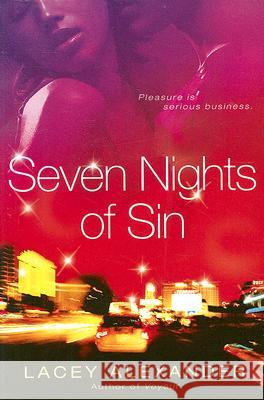 Seven Nights of Sin Lacey Alexander 9780451223142 New American Library - książka
