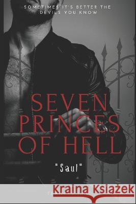 Seven Princes of Hell: Volume 1: Saul Frances June 9781712445440 Independently Published - książka