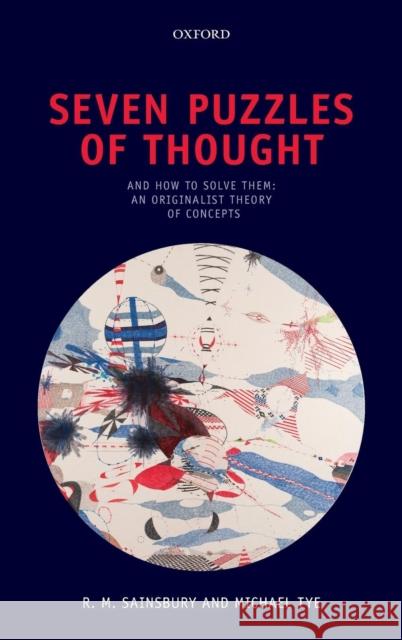 Seven Puzzles of Thought: And How to Solve Them: An Originalist Theory of Concepts Sainsbury, R. M. 9780199695317  - książka