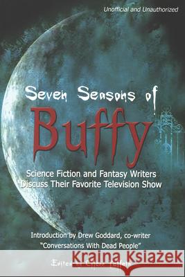 Seven Seasons of Buffy Yeffeth, Glenn 9781932100082 Benbella Books - książka