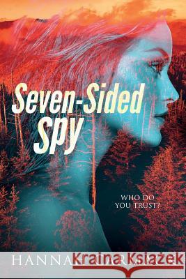 Seven-Sided Spy Hannah Carmack 9781947904880 Ninestar Press, LLC - książka