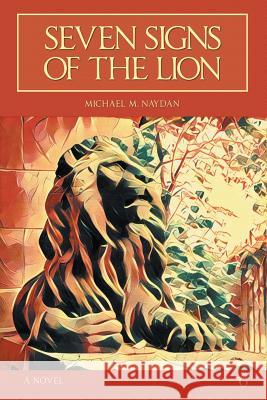 Seven Signs of the Lion Naydan M Michael 9781911414179 Glagoslav Publications B.V. - książka