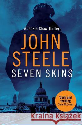 Seven Skins John Steele 9781909269736 Silvertail Books - książka