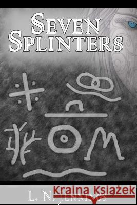 Seven Splinters L. N. Jennings 9781105546365 Lulu.com - książka