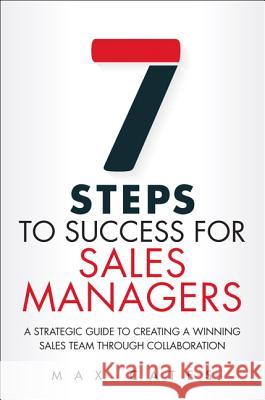 Seven Steps to Success for Sales Managers Cates, Max 9780135116319 Pearson FT Press - książka