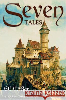 Seven Tales G. C. McRae 9780993918346 MacDonald Warne Media - książka