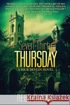 Seven-Thirty Thursday Bunzel Reed 9780578475622 Suspense Publishing - książka