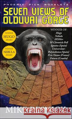 Seven Views of Olduvai Gorge - Hugo and Nebula Winner Mike Resnick 9781649730305 Phoenix Pick - książka