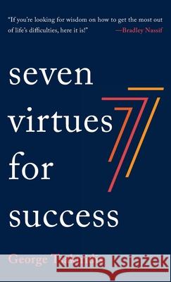 Seven Virtues for Success George Tsakiridis 9781666721423 Wipf & Stock Publishers - książka