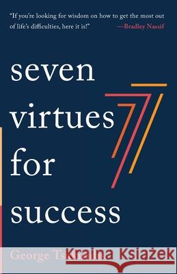 Seven Virtues for Success George Tsakiridis 9781666730210 Wipf & Stock Publishers - książka