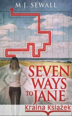 Seven Ways To Jane M. J. Sewall 9784867502532 Next Chapter - książka