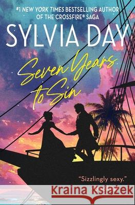 Seven Years to Sin Sylvia Day 9781626509740 Sylvia Day - książka