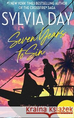 Seven Years to Sin Sylvia Day 9781626509764 Sylvia Day - książka