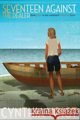 Seventeen Against the Dealer, 7 Voigt, Cynthia 9781442450646 Atheneum Books for Young Readers - książka