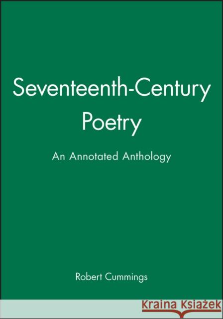 Seventeenth Century Poetry Cummings, Robert 9780631210665 Blackwell Publishers - książka