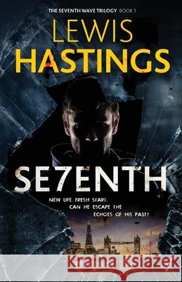 Seventh Lewis Hastings 9781913793142 Hobeck Books Limited - książka