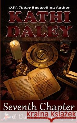 Seventh Chapter Kathi Daley 9781720562207 Createspace Independent Publishing Platform - książka