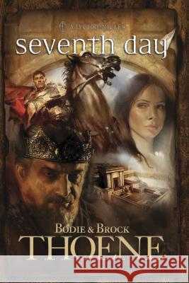 Seventh Day Bodie Thoene Brock Thoene 9780842375269 Tyndale House Publishers - książka