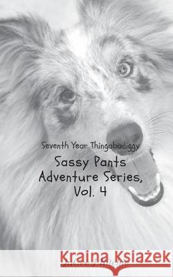 Seventh Year Thingabadiggy Jacee J. Ritchie 9781987530711 Createspace Independent Publishing Platform - książka