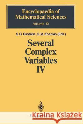 Several Complex Variables IV: Algebraic Aspects of Complex Analysis Leiterer, Jürgen 9783642647666 Springer - książka