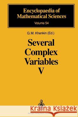 Several Complex Variables V: Complex Analysis in Partial Differential Equations and Mathematical Physics Berenstein, C. a. 9783642634338 Springer - książka