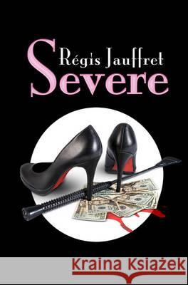 Severe: A love story Jauffret, Régis 9780956808240  - książka