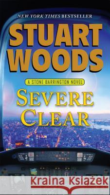 Severe Clear Stuart Woods 9780451414373 Signet Book - książka